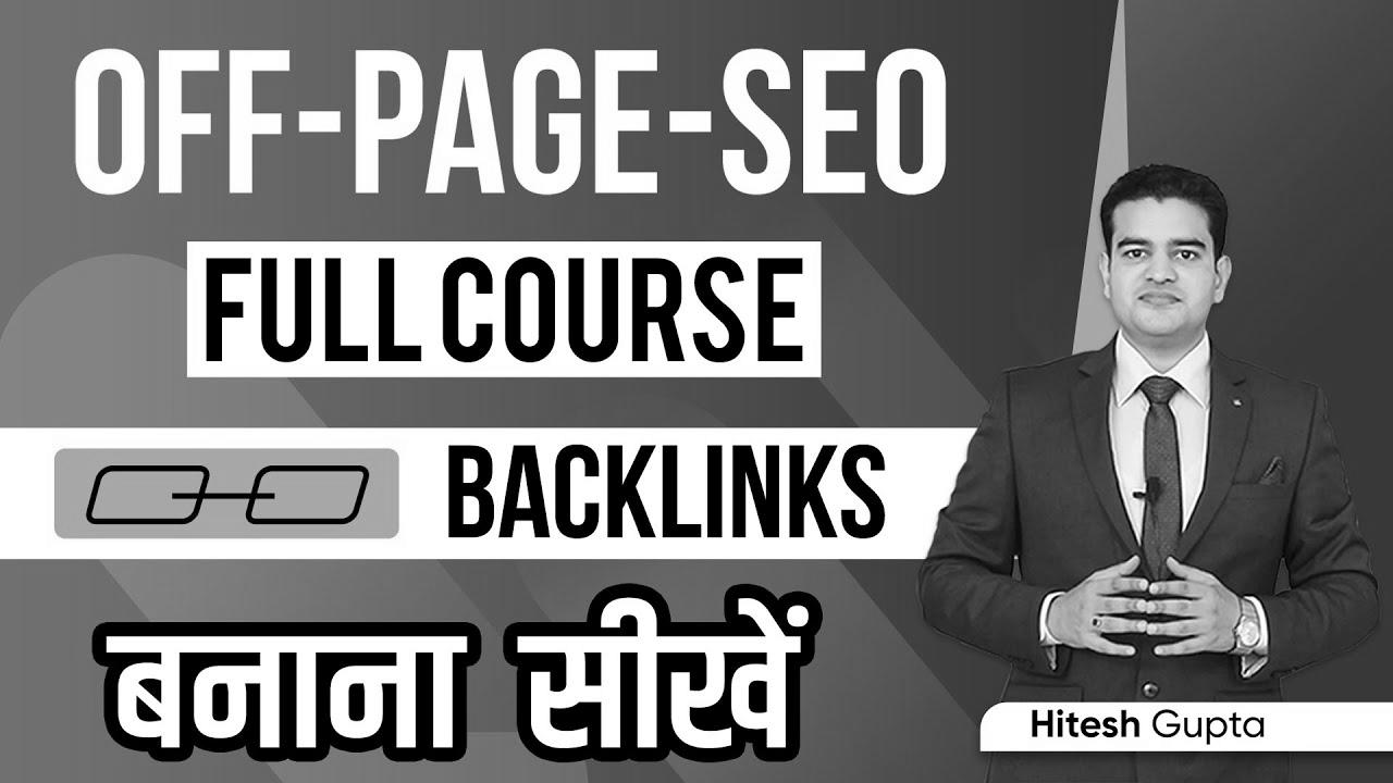 Off Page web optimization Tutorial for Beginners |  Off Web page website positioning Full Course in Hindi |  Off Page search engine optimization Kaise Kare