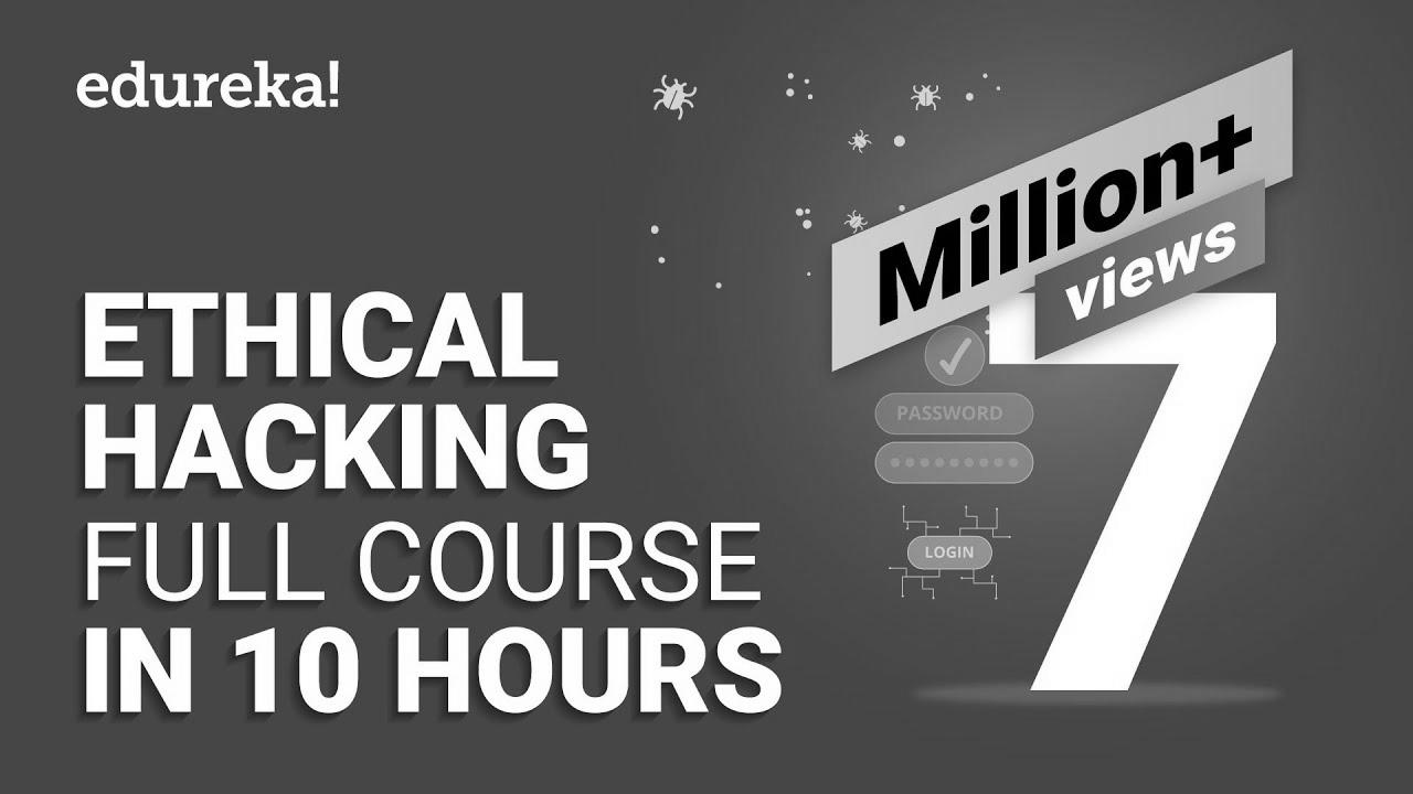 Moral Hacking Full Course – Learn Ethical Hacking in 10 Hours |  Moral Hacking Tutorial |  Edureka