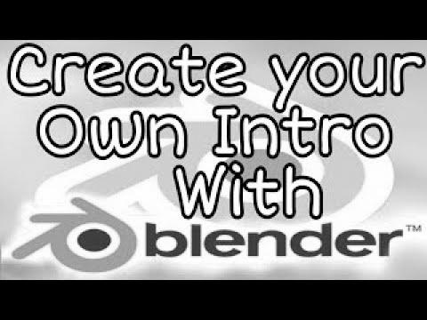 Tips on how to make your personal channel Intro with Blender – Video search engine optimization