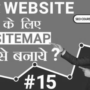 The best way to create a Sitemap for Website – search engine optimisation Tutorial for Learners in Hindi