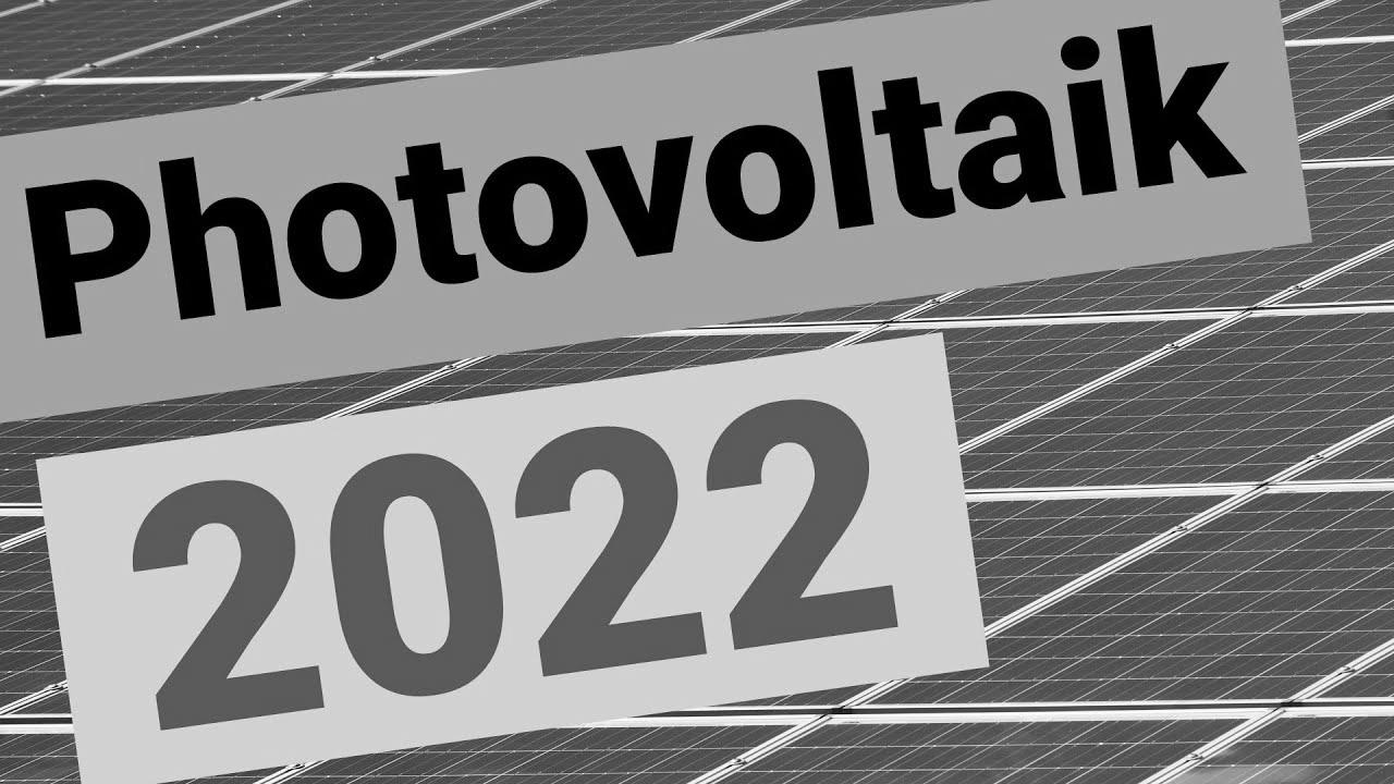 Photovoltaic market & technology 2022: Build or wait?