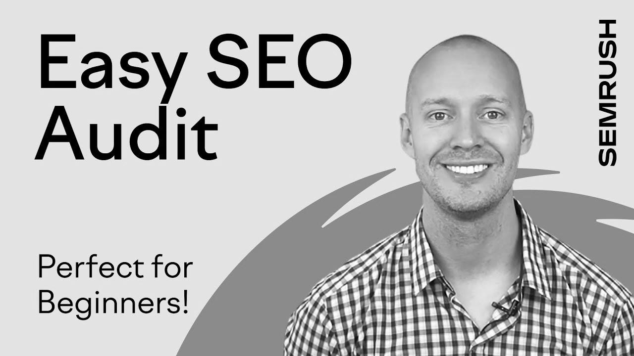 SEO Audit Tutorial for 2022 – Perfect for Inexperienced persons!