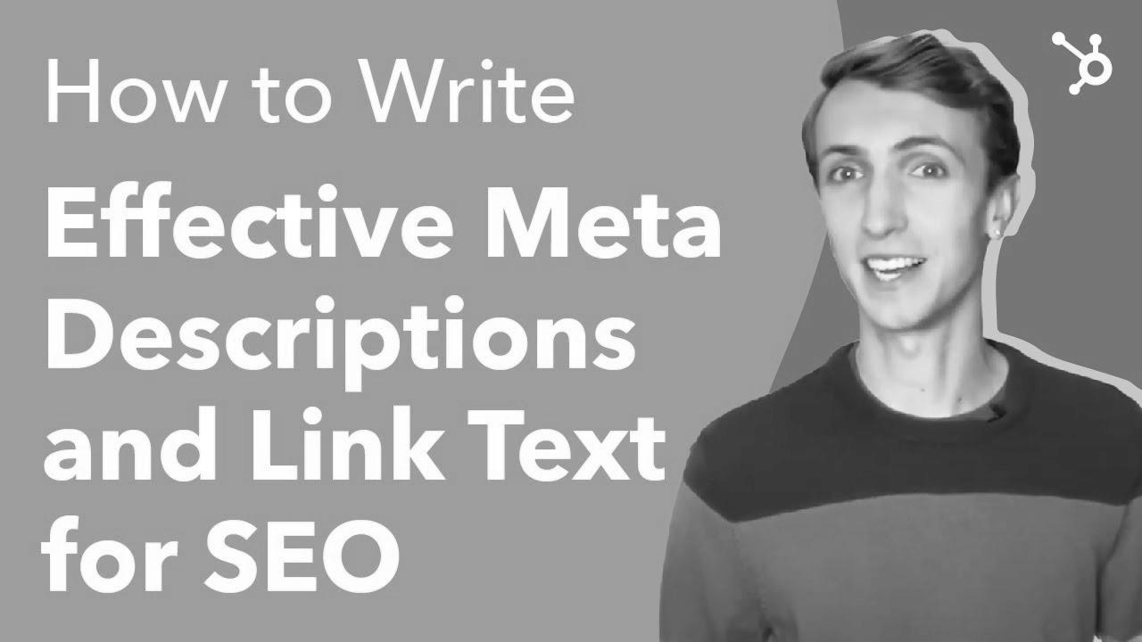 The right way to Write Effective Meta Descriptions and Hyperlink Text for SEO