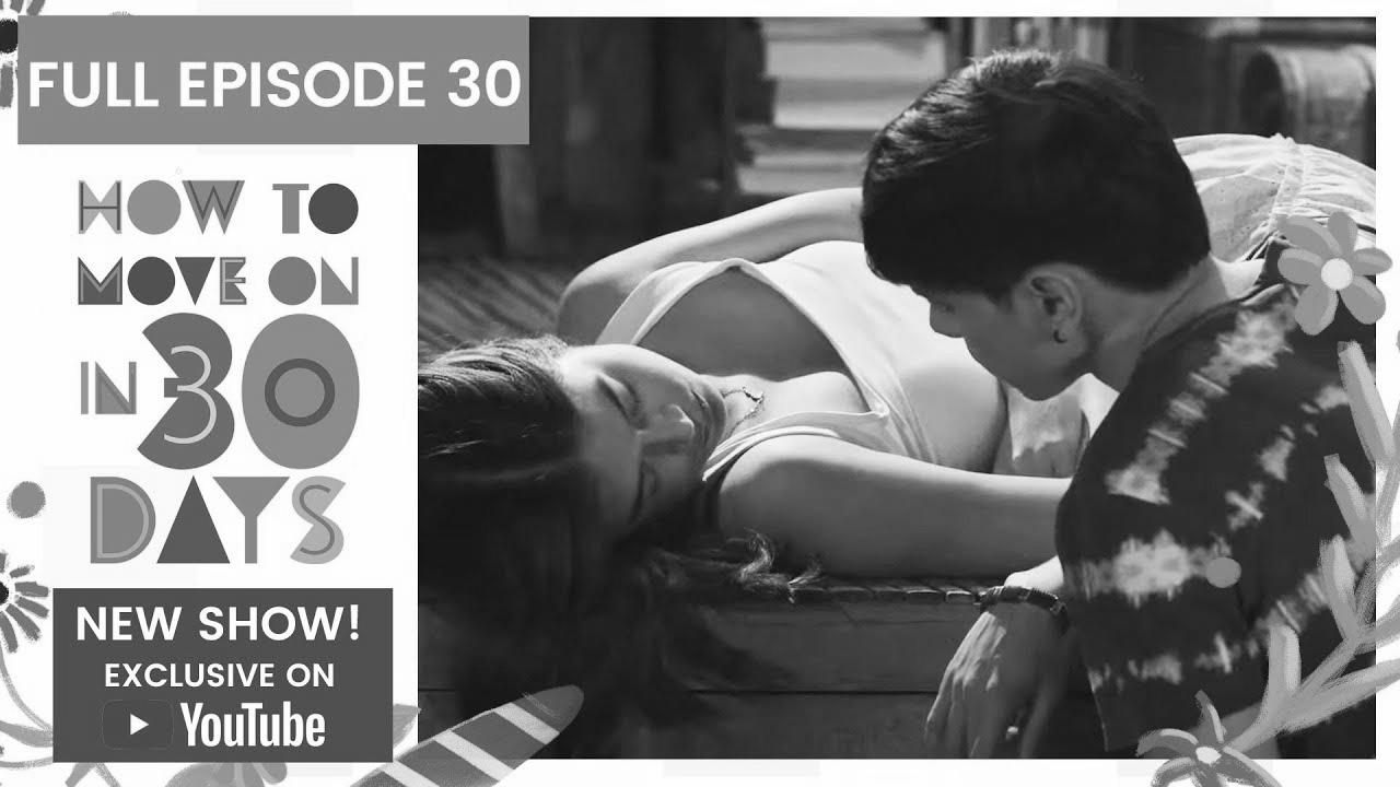 Full Episode 30 |  How To Move On in 30 Days (w/ English Subs)