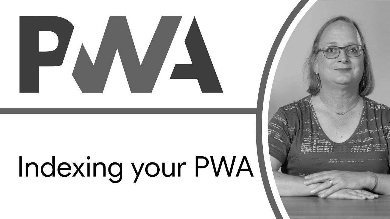 Indexing your PWA (Discoverability & website positioning) – Progressive Internet App Coaching