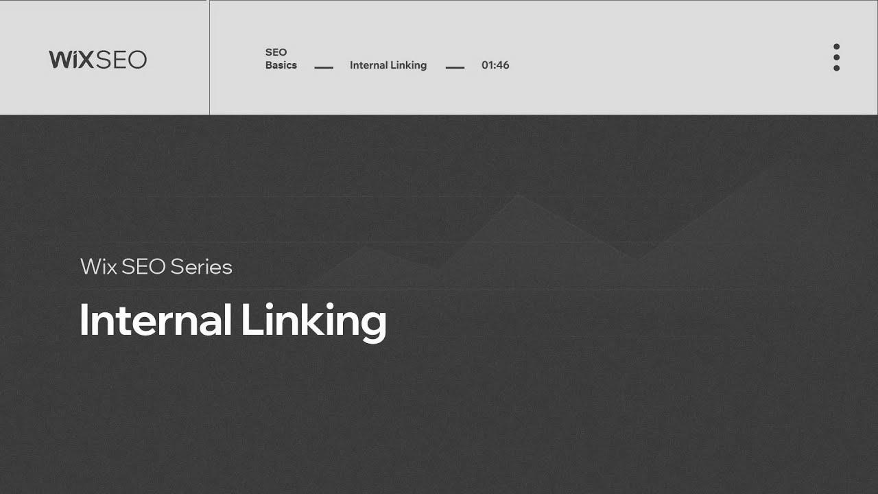  Use Internal Linking for search engine optimisation |  Wix search engine marketing